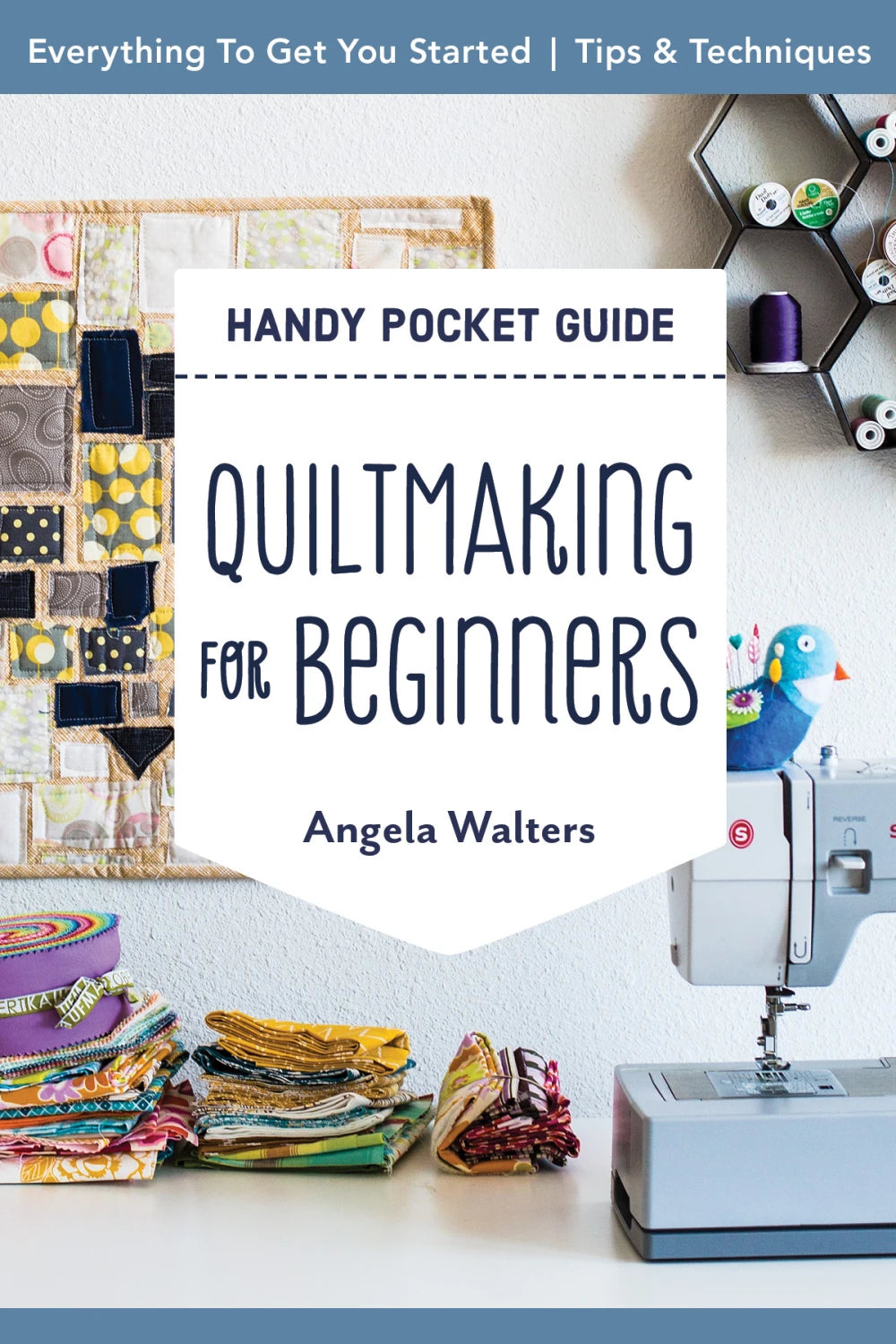 Quilt making for Beginners