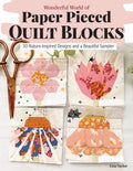 Wonderful World of Paper-Pieced Quilt Blocks - Landauer - L0628W