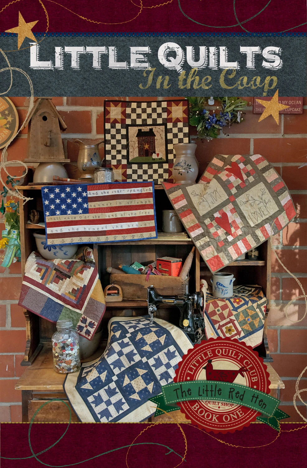 Little Quilts In the Coop